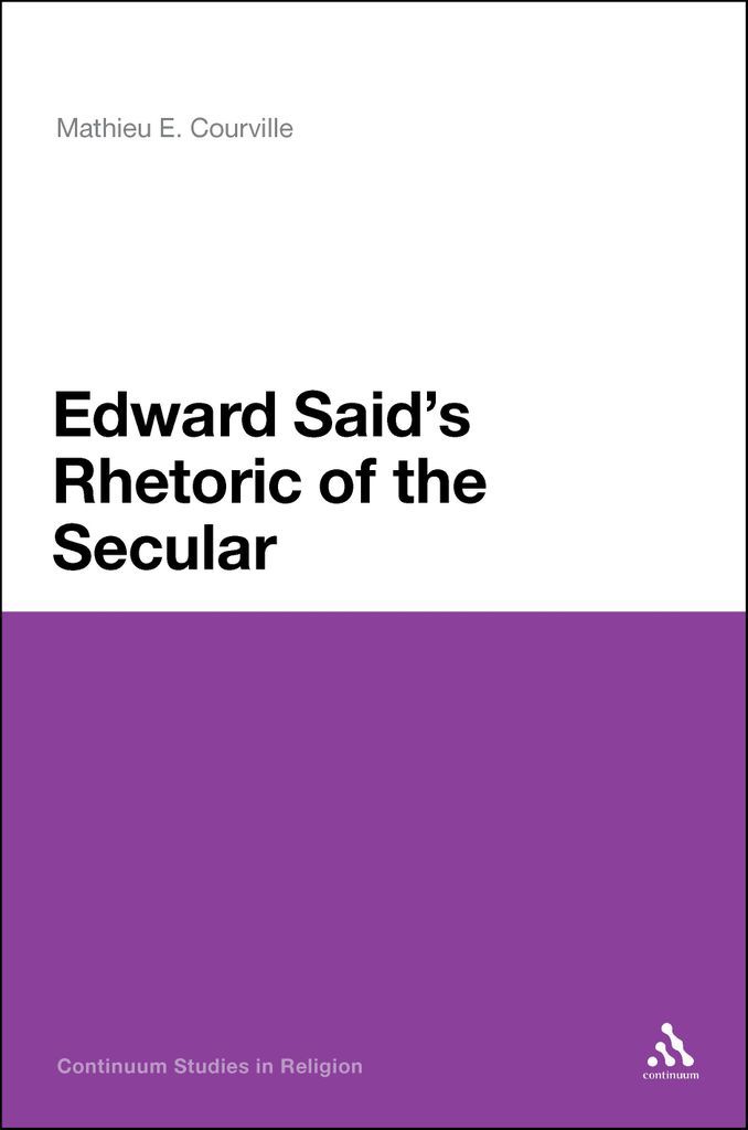 Cover image for Edward Said's Rhetoric of the Secular