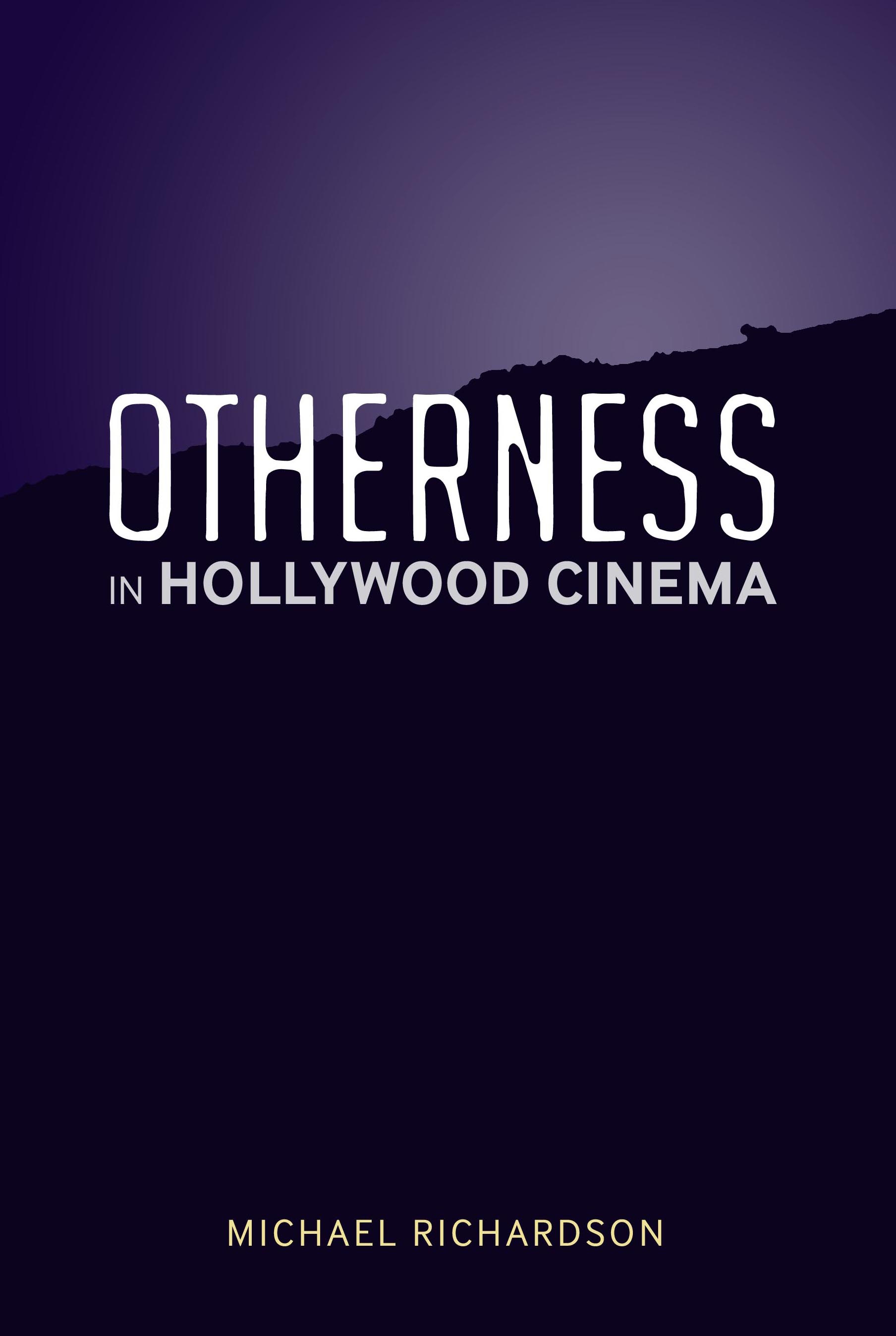 Cover image for Otherness in Hollywood Cinema