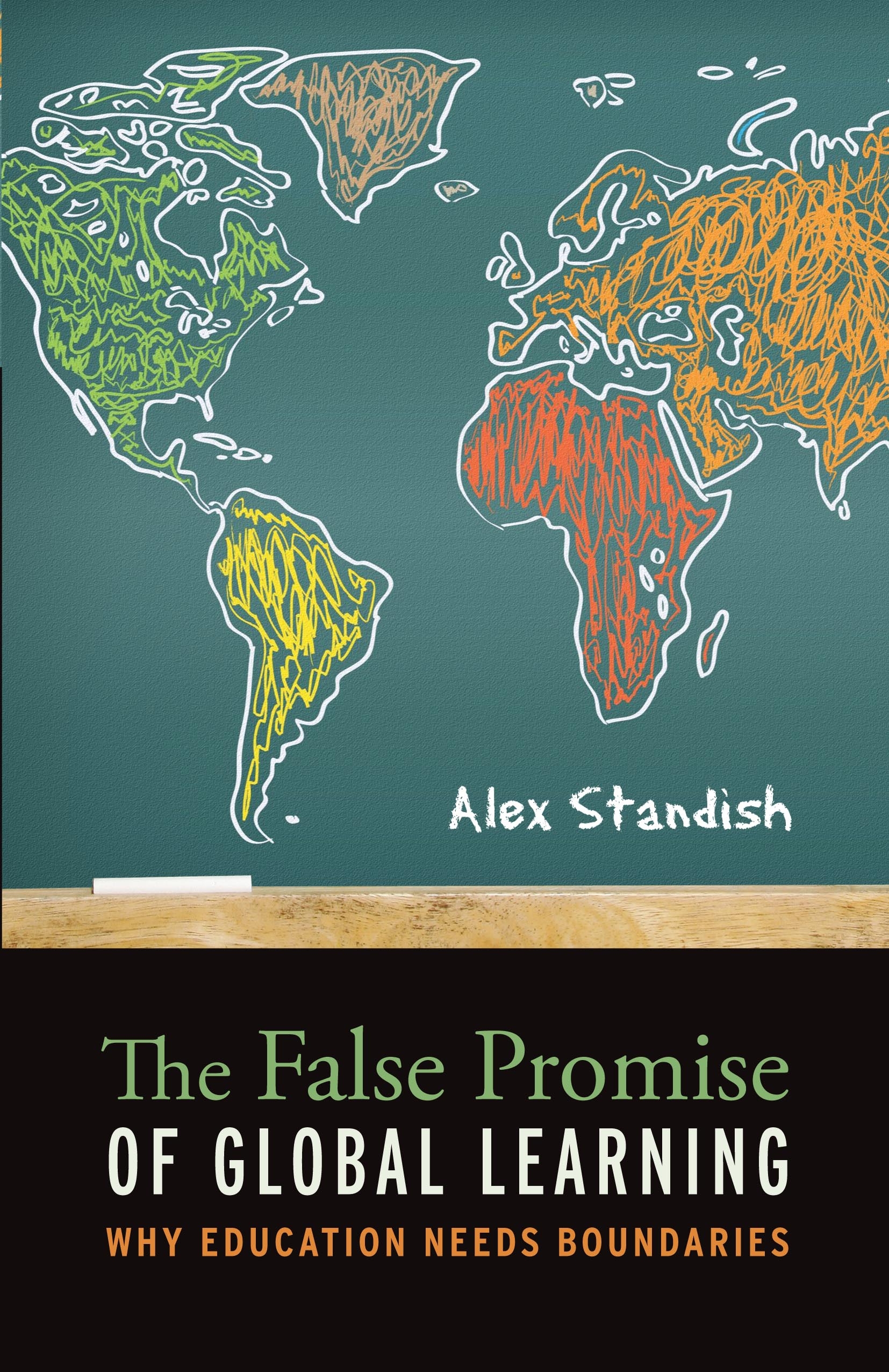 Cover image for The False Promise of Global Learning