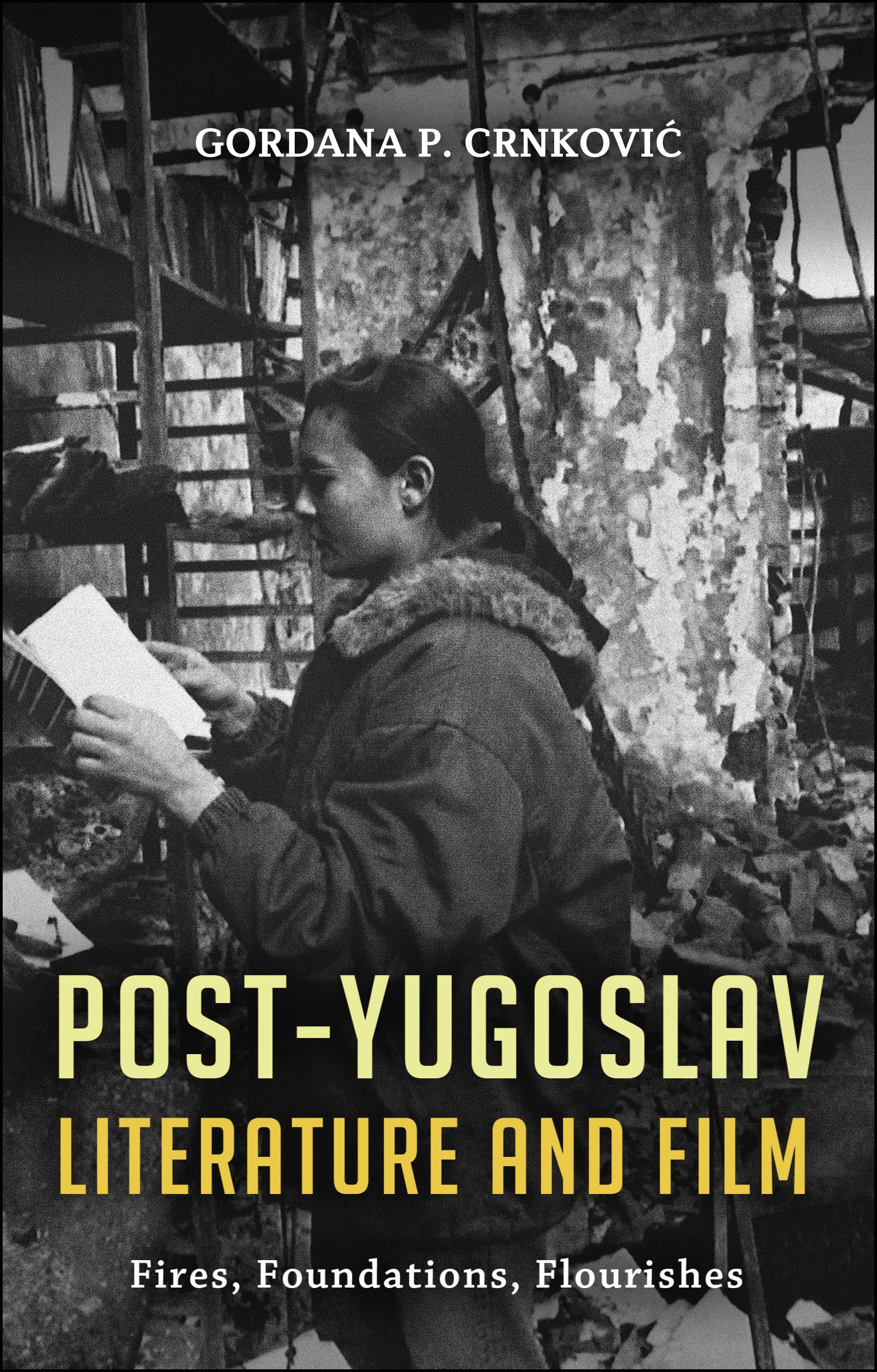 Cover image for Post-Yugoslav Literature and Film