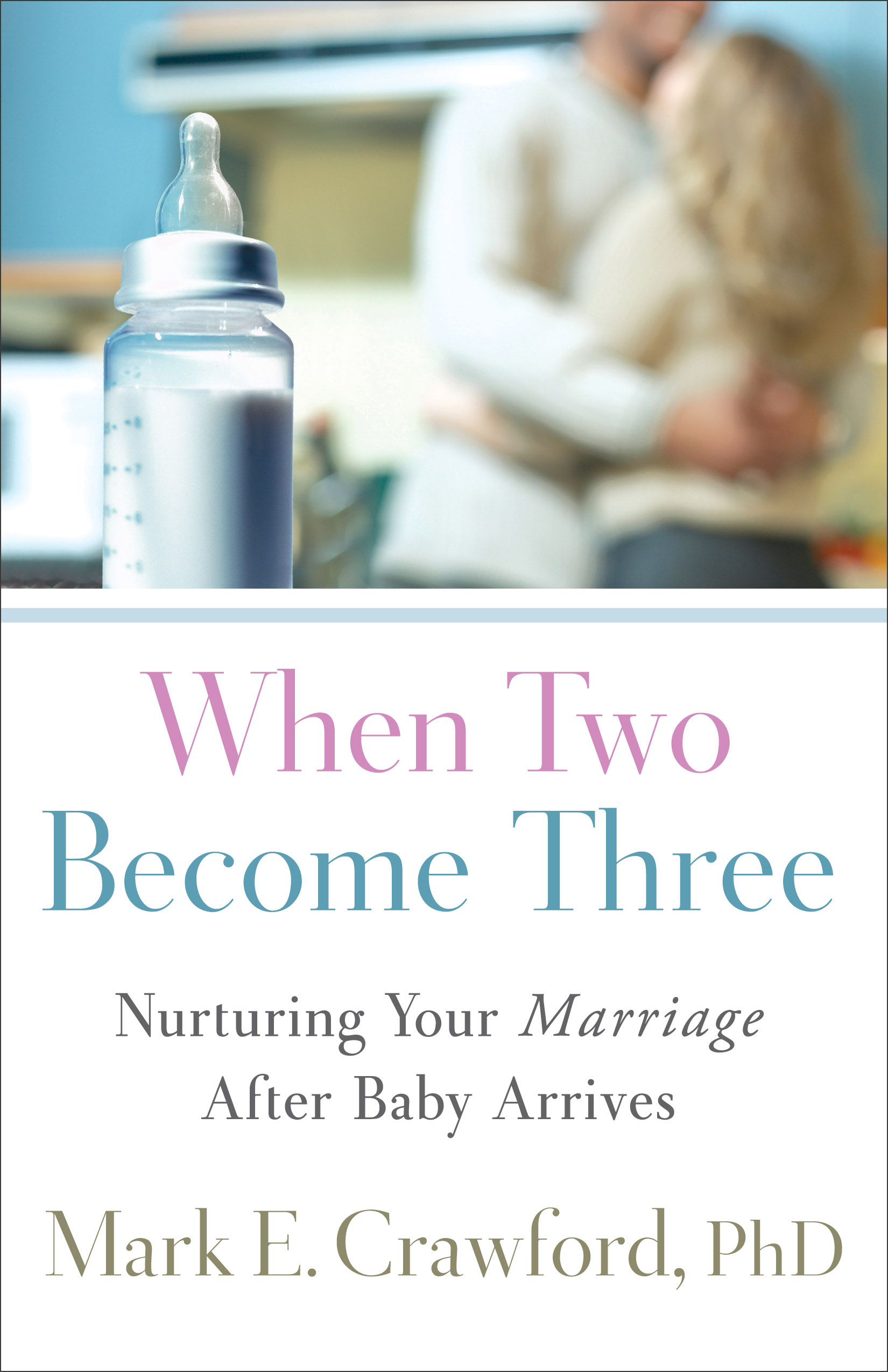 Cover image for When Two Become Three