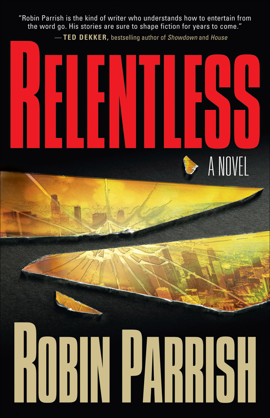 Cover image for Relentless (Dominion Trilogy Book #1)