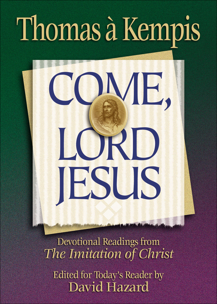 Cover image for Come, Lord Jesus (Rekindling the Inner Fire)