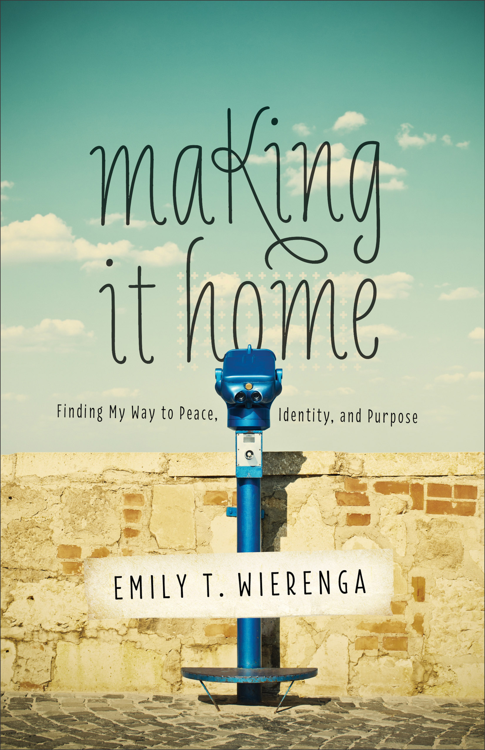 Cover image for Making It Home