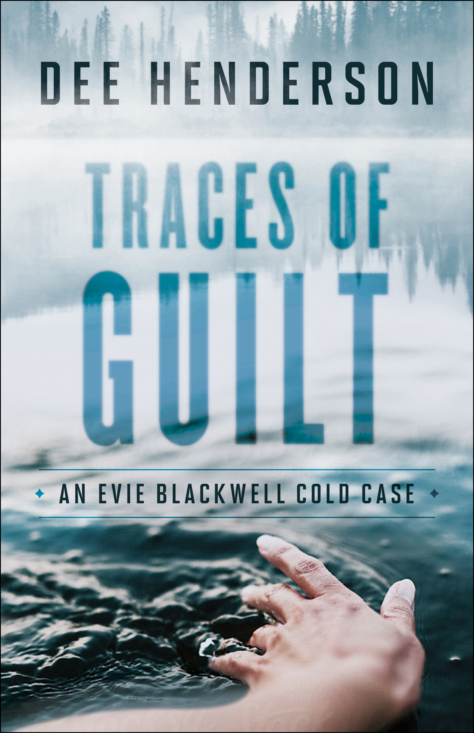Cover image for Traces of Guilt (An Evie Blackwell Cold Case)