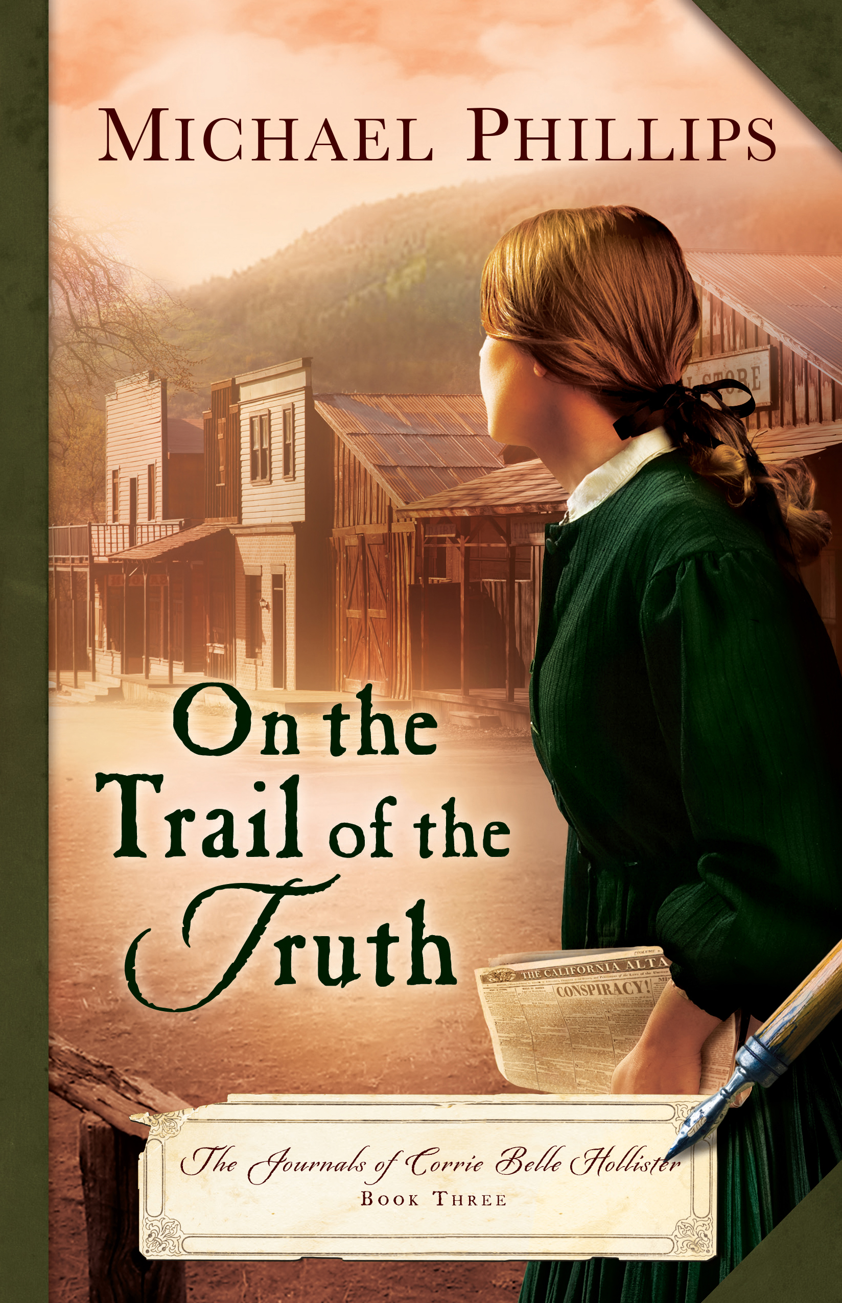 Cover image for On the Trail of the Truth (The Journals of Corrie Belle Hollister Book #3)