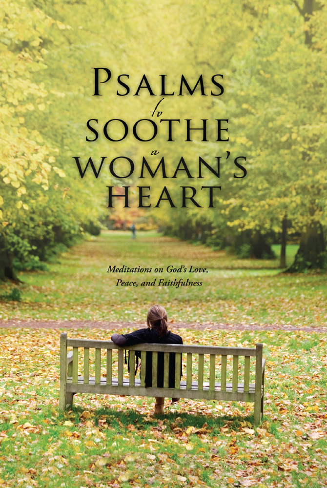 Cover image for Psalms to Soothe a Woman's Heart