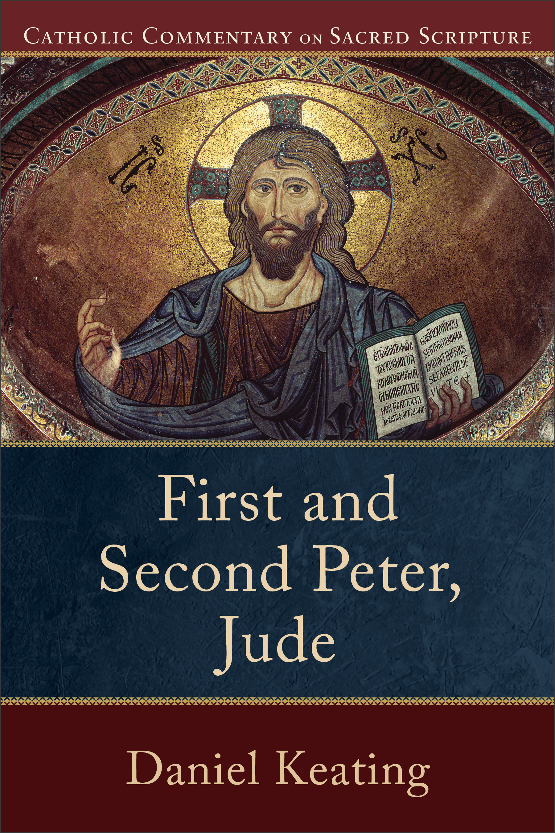 Cover image for First and Second Peter, Jude (Catholic Commentary on Sacred Scripture)