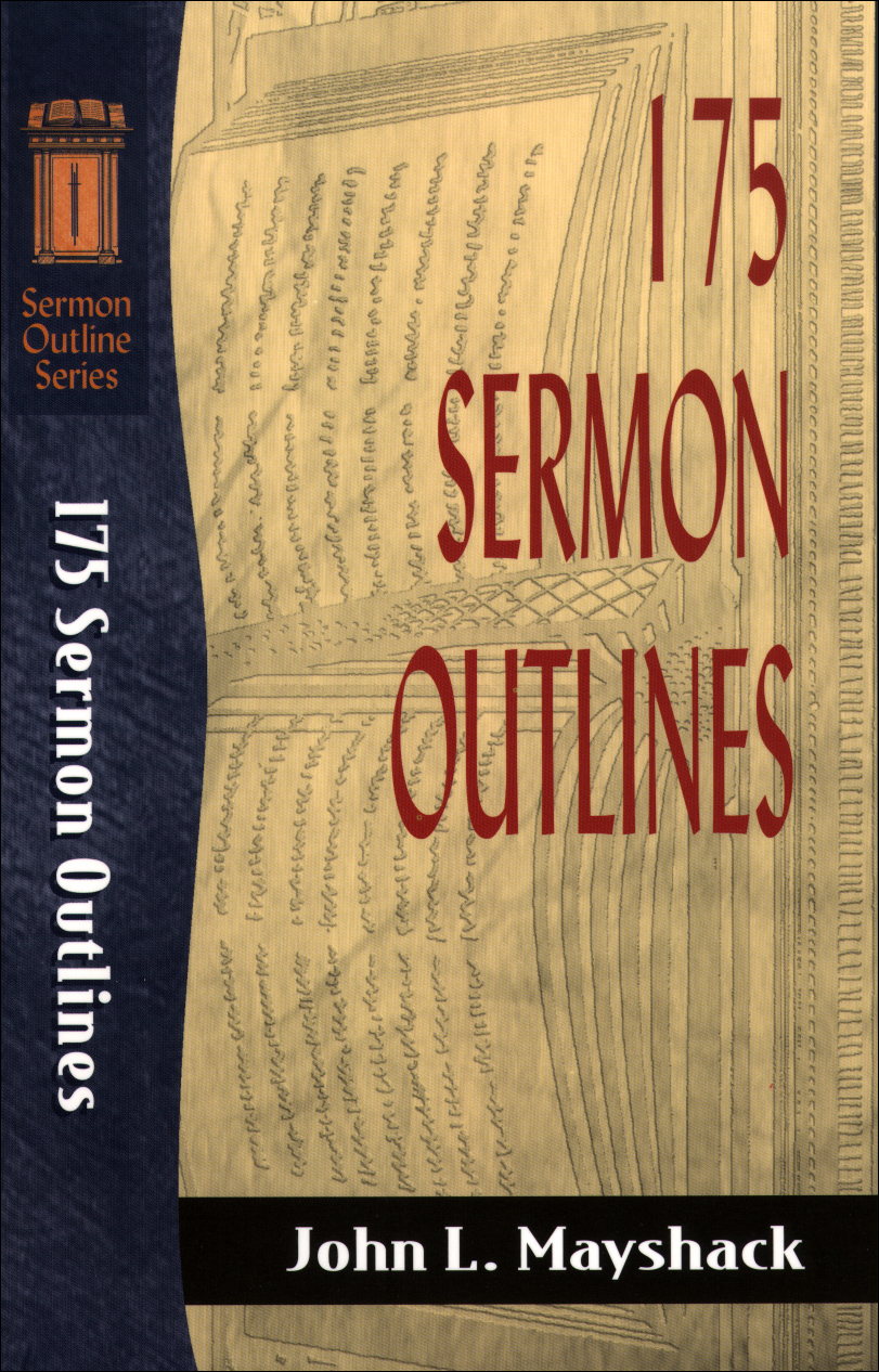 Cover image for 175 Sermon Outlines (Sermon Outline Series)