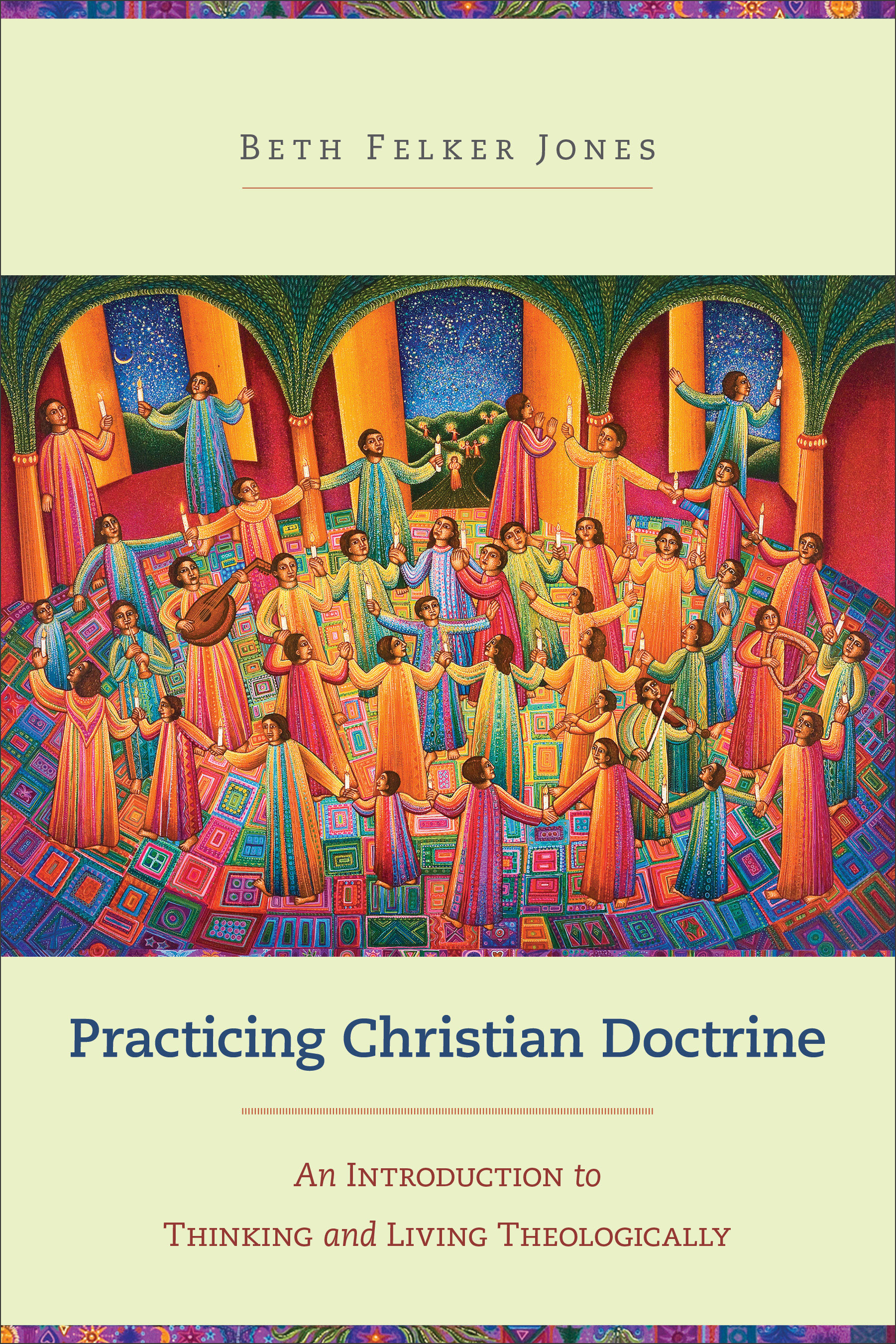 Cover image for Practicing Christian Doctrine