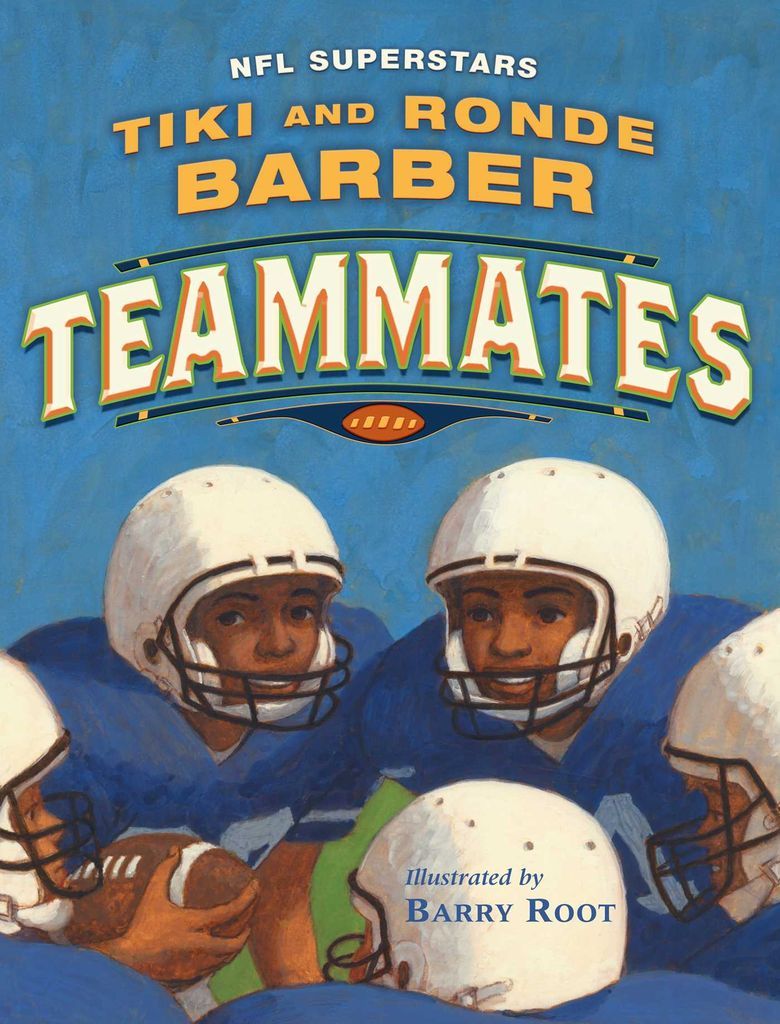 Teammates by: Tiki Barber - 9781442426344