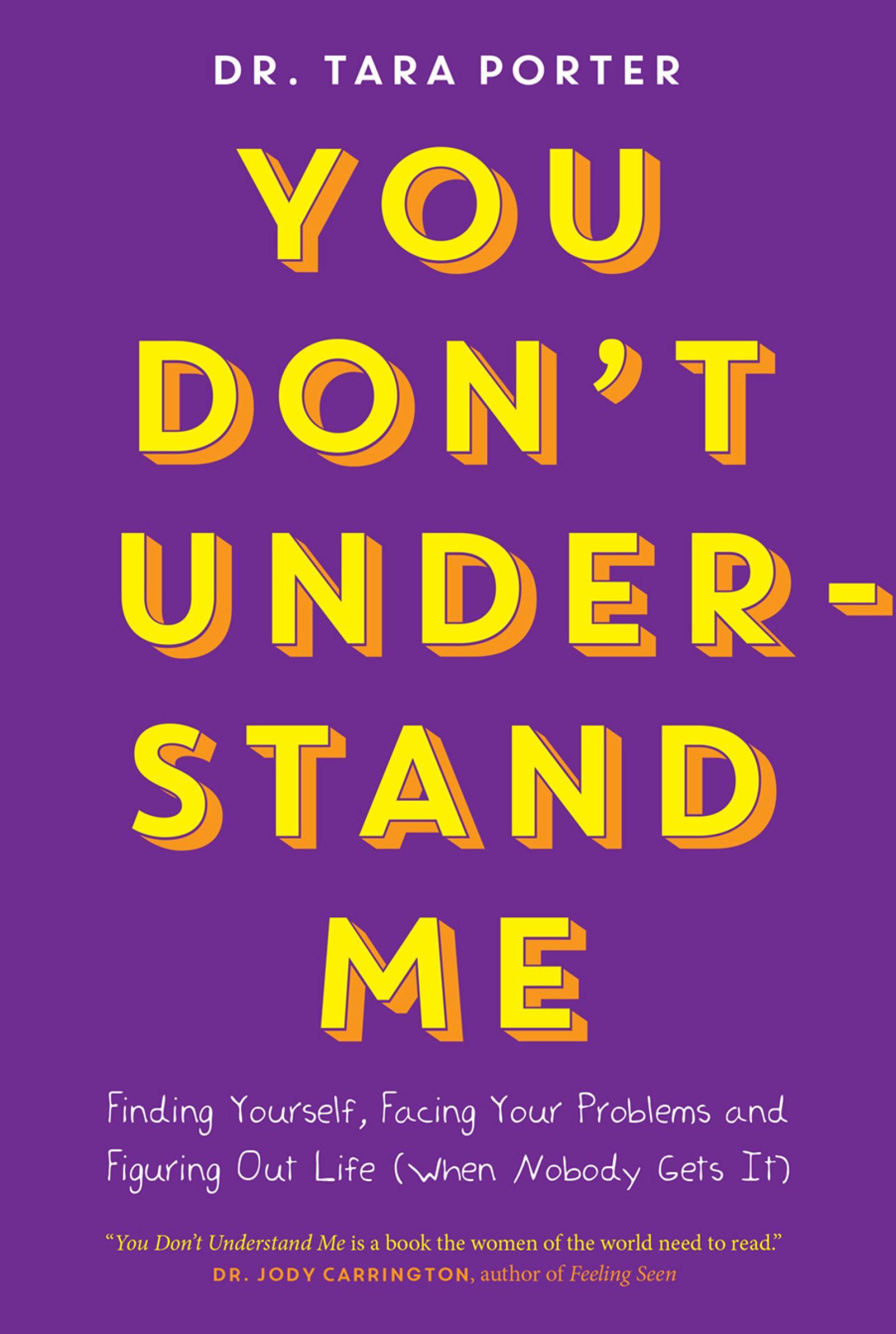 Cover image for You Don't Understand Me