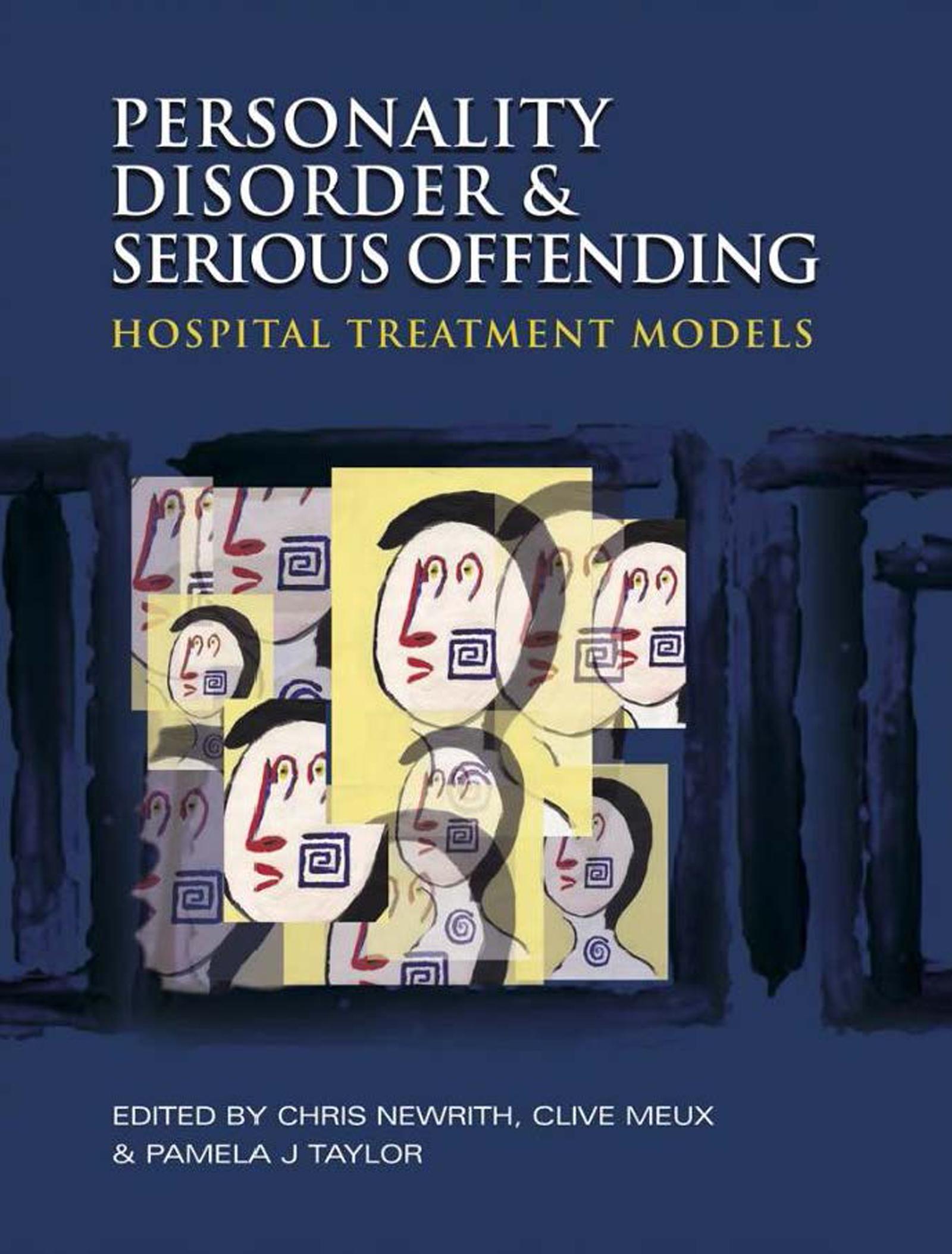 Cover image for Personality Disorder and Serious Offending