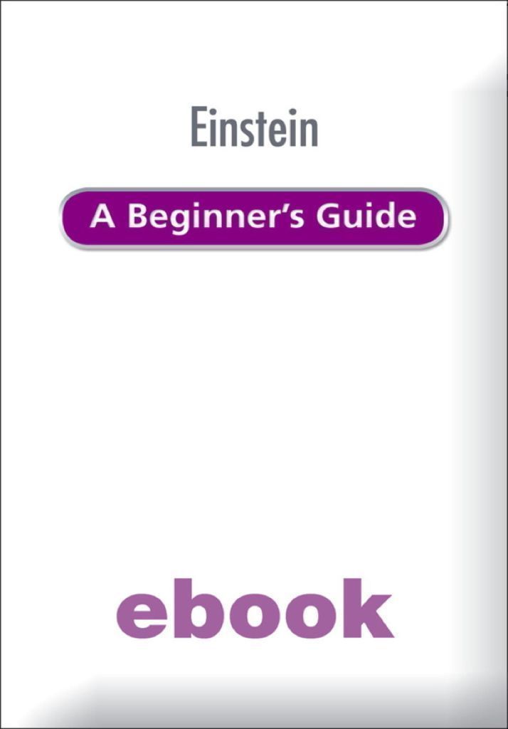 Cover image for Einstein: A Beginner's Guide