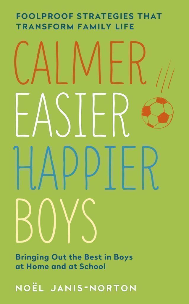 Cover image for Calmer, Easier, Happier Boys