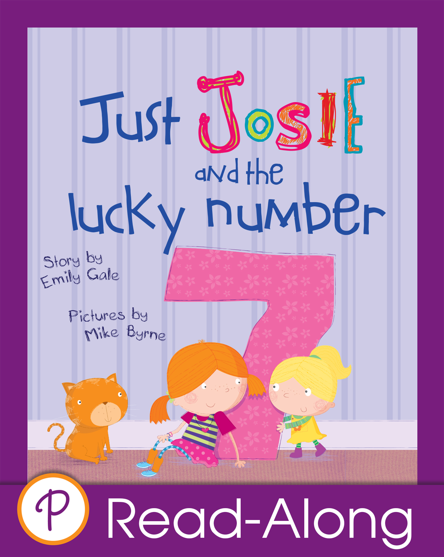 Just Josie and the Lucky Number 7