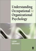 Understanding Occupational & Organizational Psychology