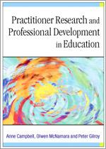 Practitioner Research and Professional Development in Education