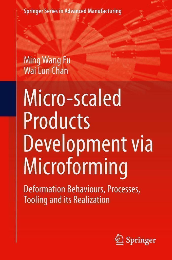 Cover image for Micro-scaled Products Development via Microforming