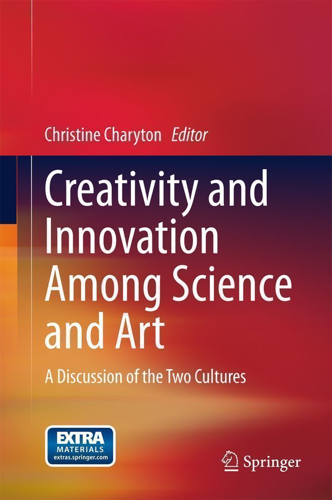 Cover image for Creativity and Innovation Among Science and Art