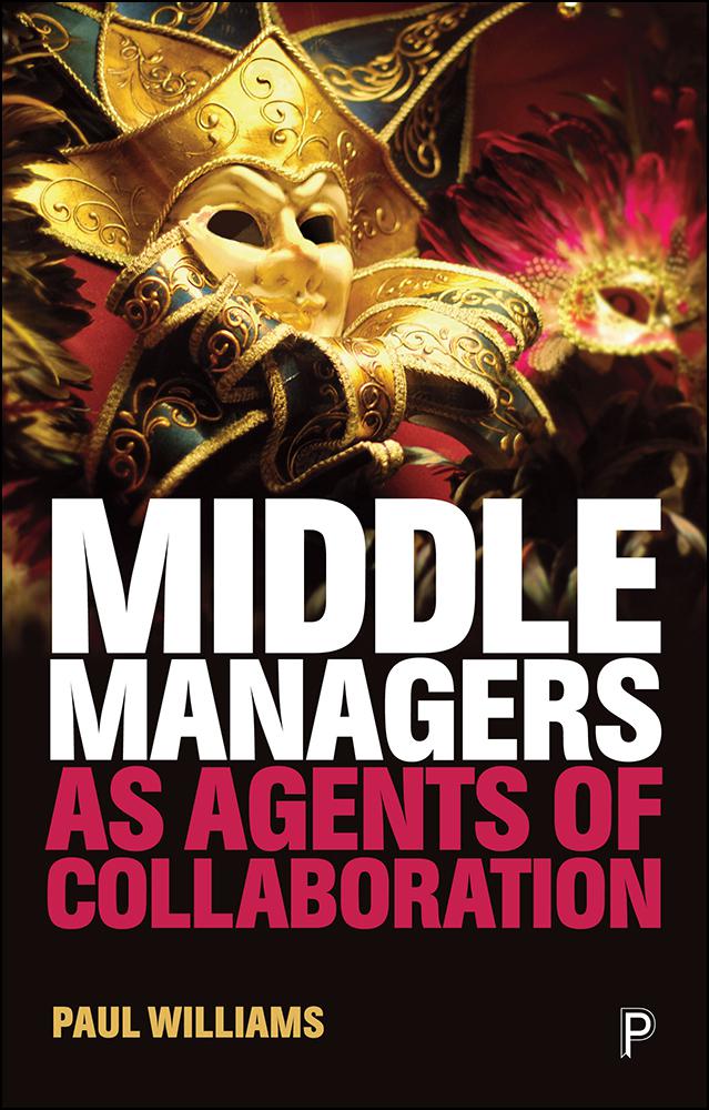 Cover image for Middle Managers as Agents of Collaboration