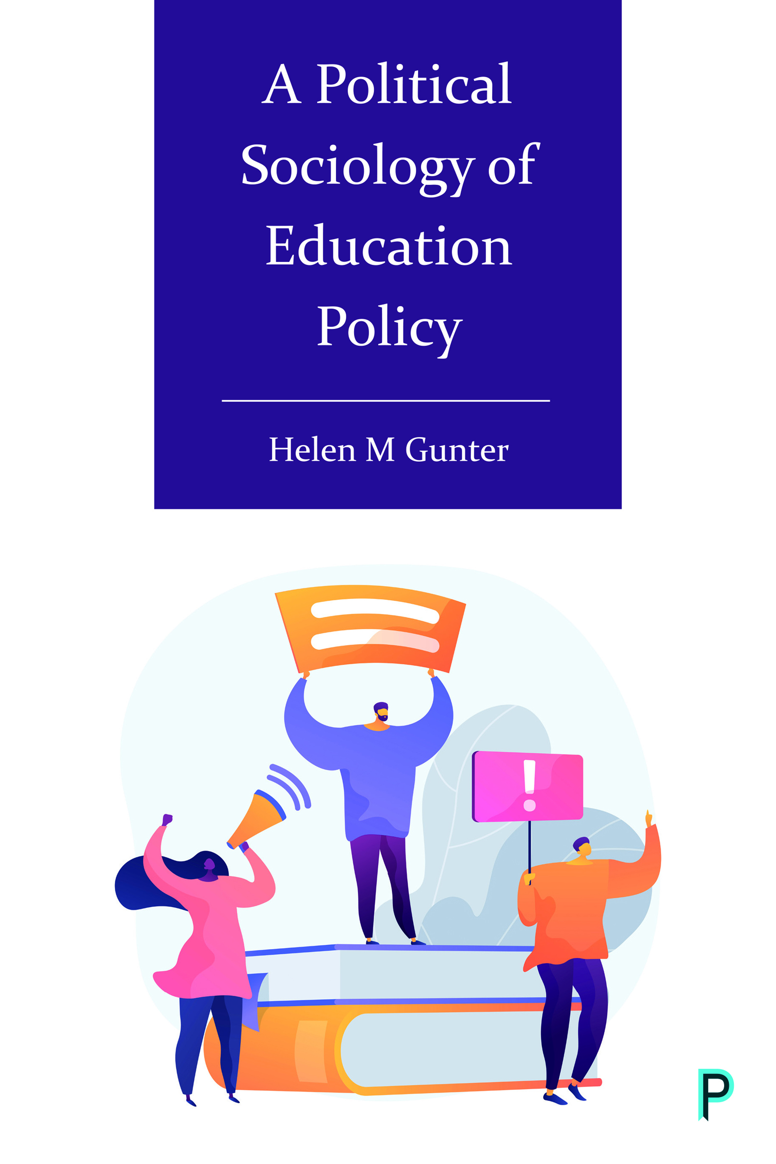 Cover image for A Political Sociology of Education Policy