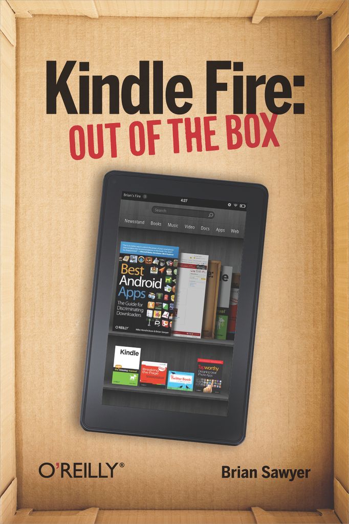 Kindle Fire: Out of the Box