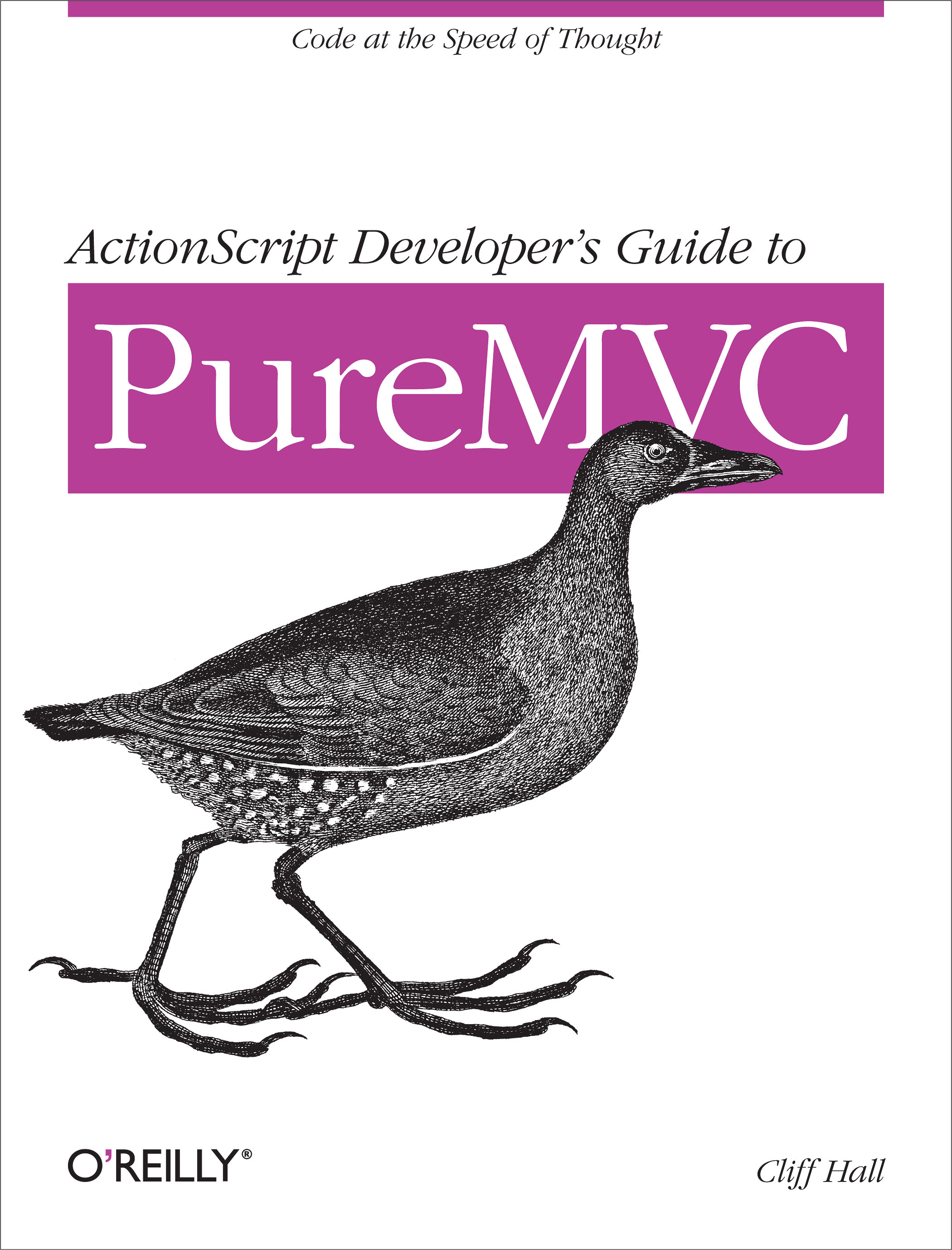 ActionScript Developer's Guide to PureMVC