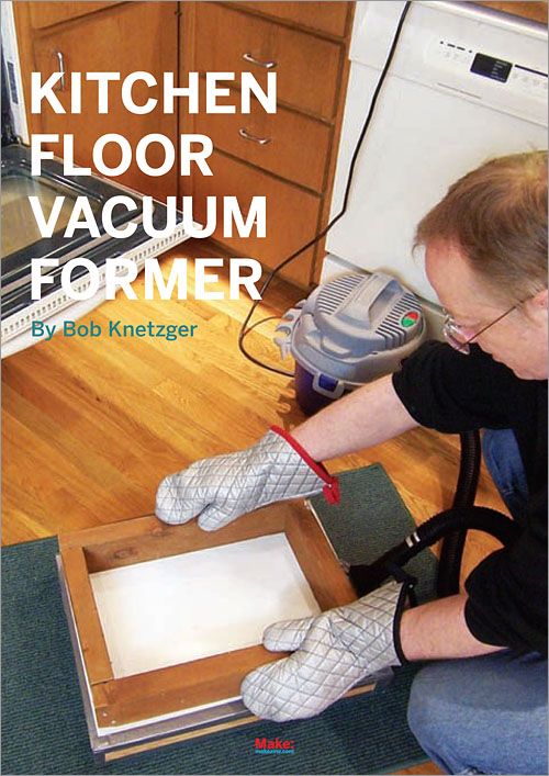 Kitchen Floor Vacuum Former