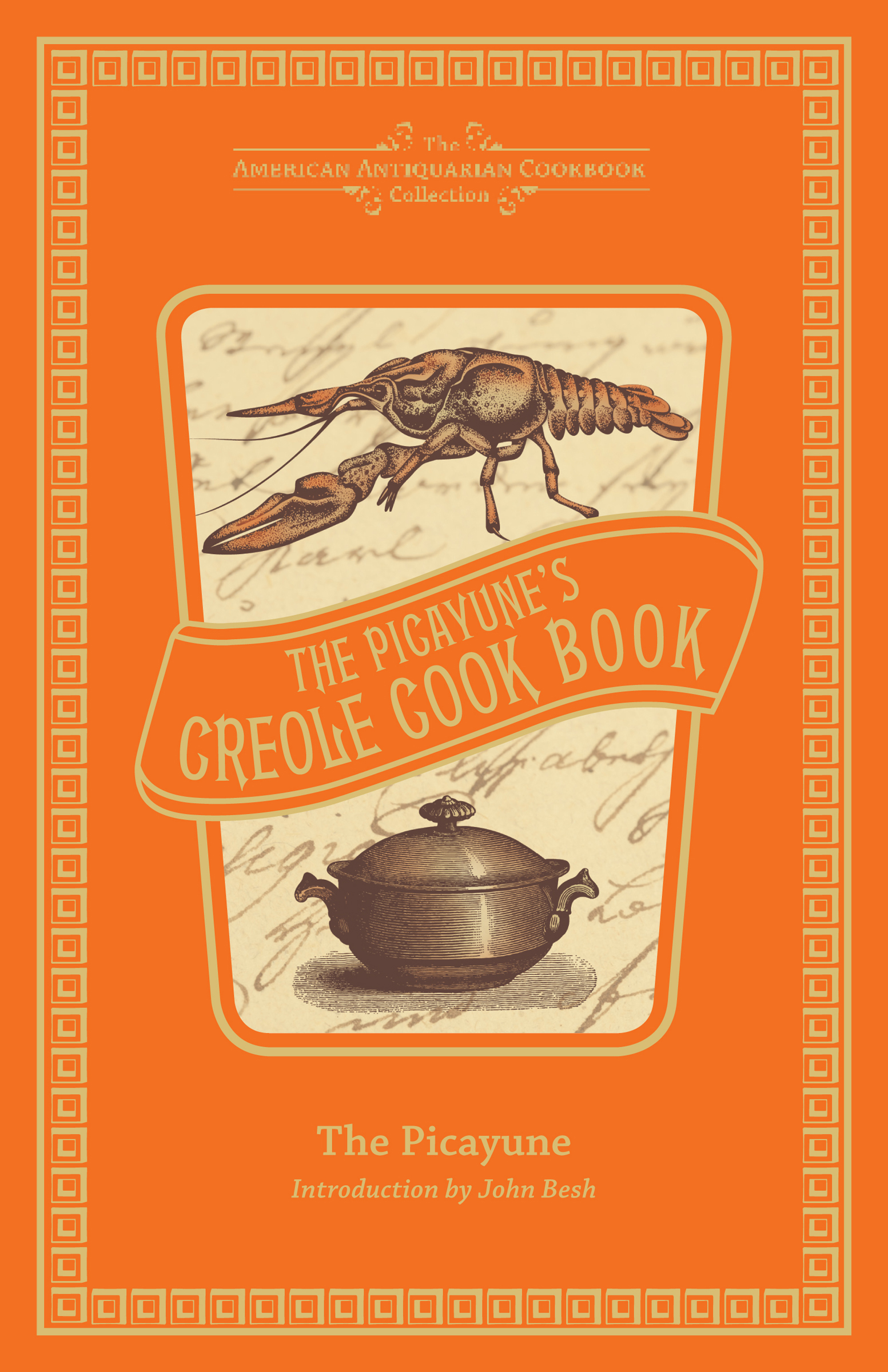 The Picayune's Creole Cook Book by: The Picayune - 9781449446680