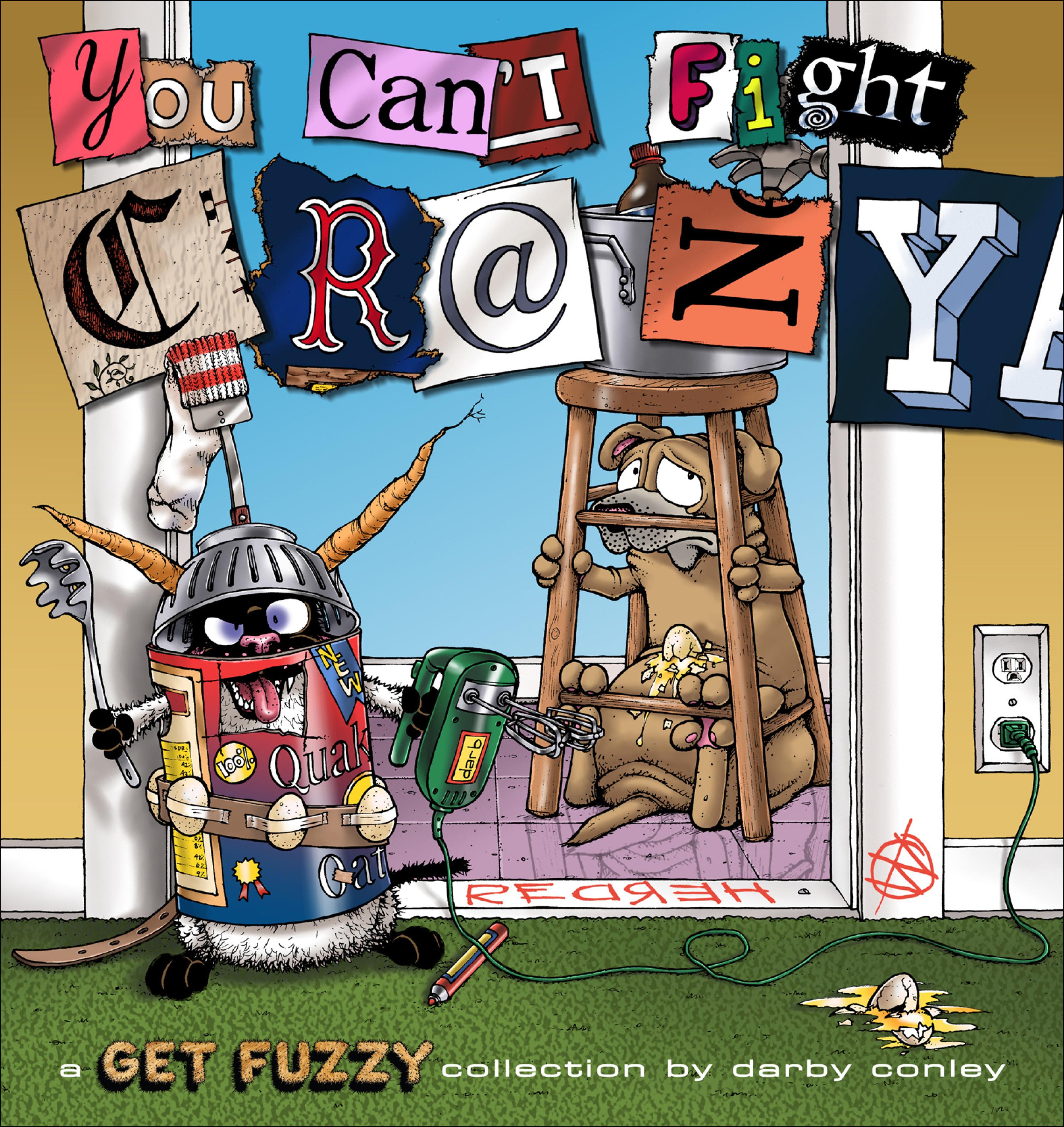 Cover image for You Can't Fight Crazy