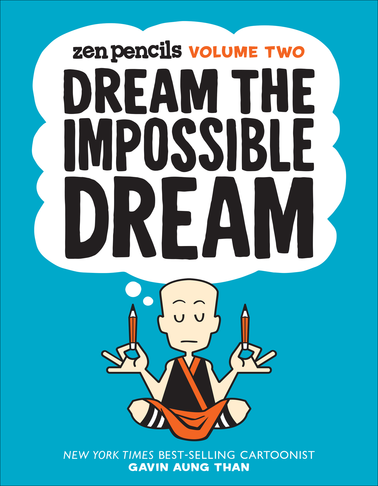 Cover image for Zen Pencils, Volume Two