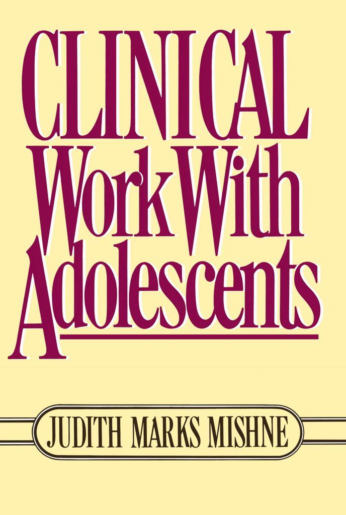 Cover image for Clinical Work With Adolescents