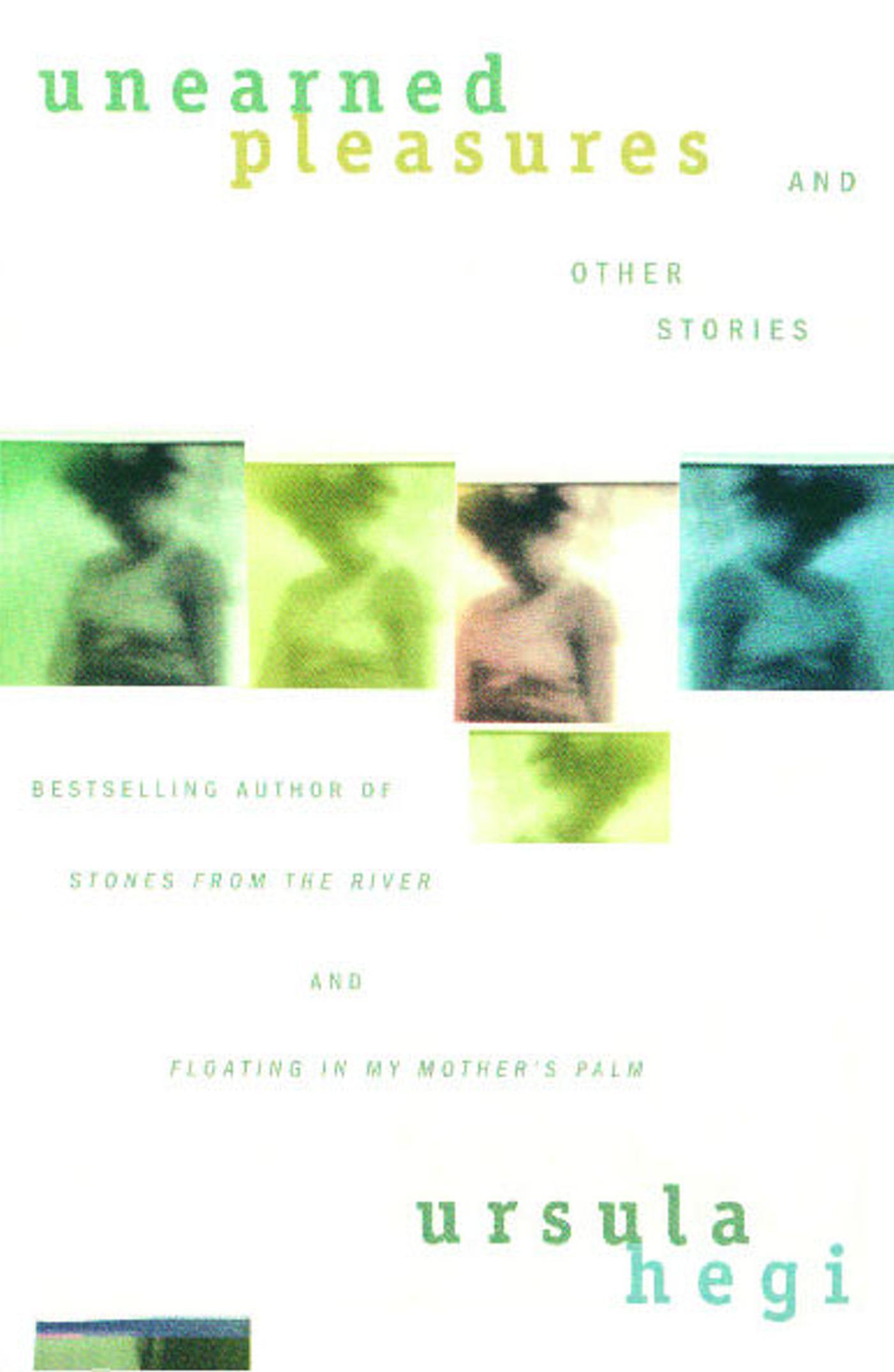 Cover image for Unearned Pleasures and Other Stories