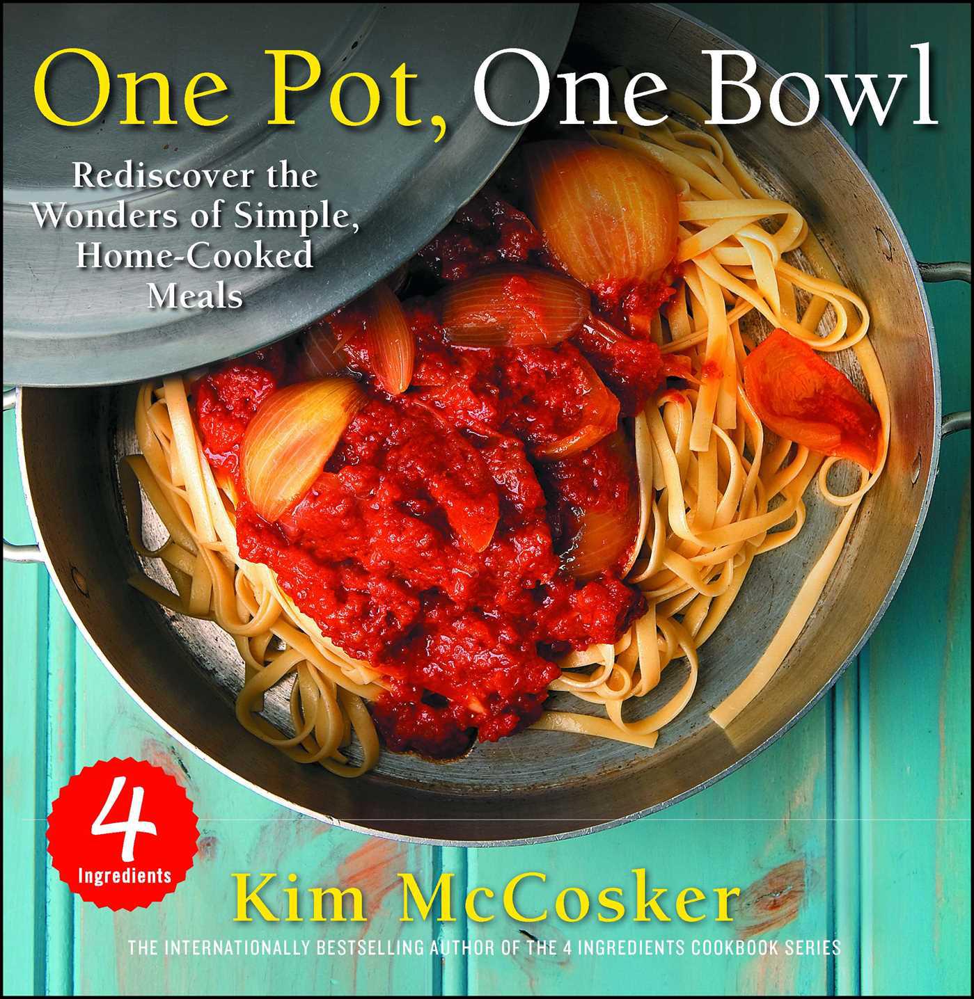 Cover image for 4 Ingredients One Pot, One Bowl