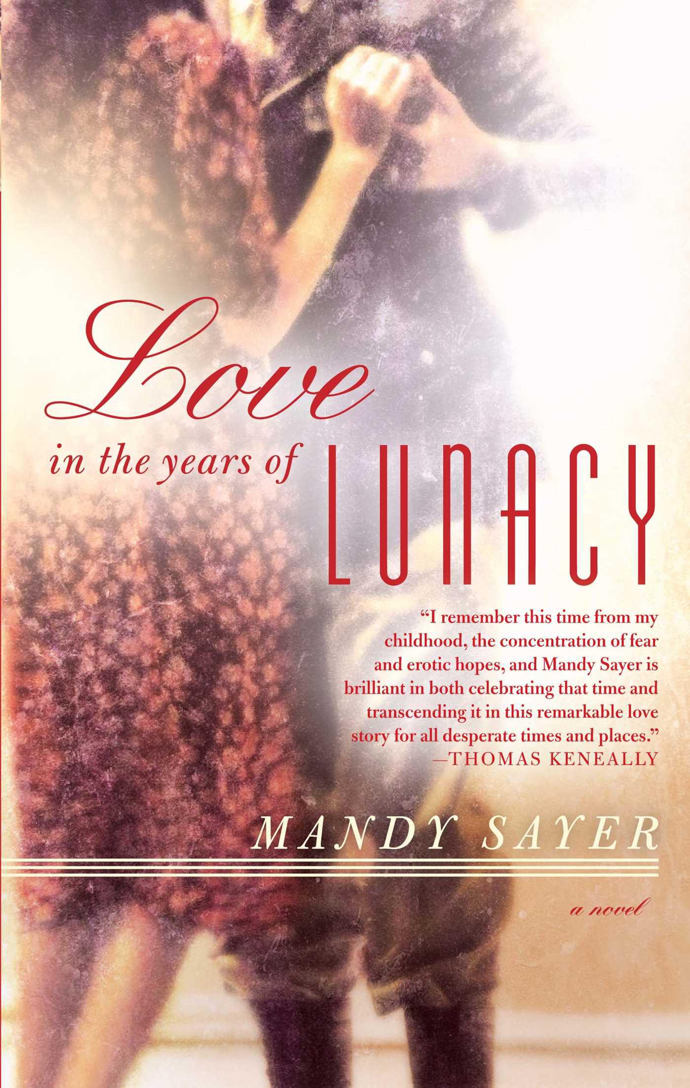 Cover image for Love in the Years of Lunacy