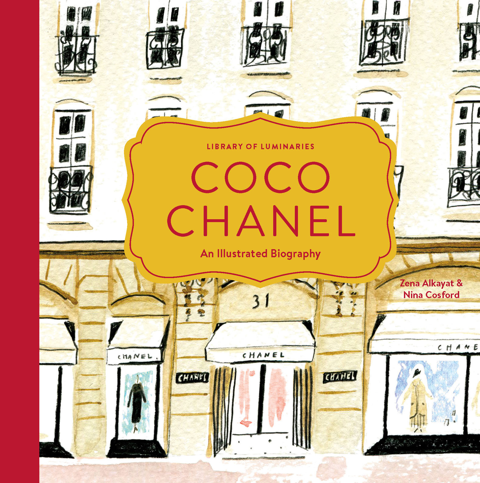 Library of Luminaries: Coco Chanel by: Zena Alkayat - 9781452162089