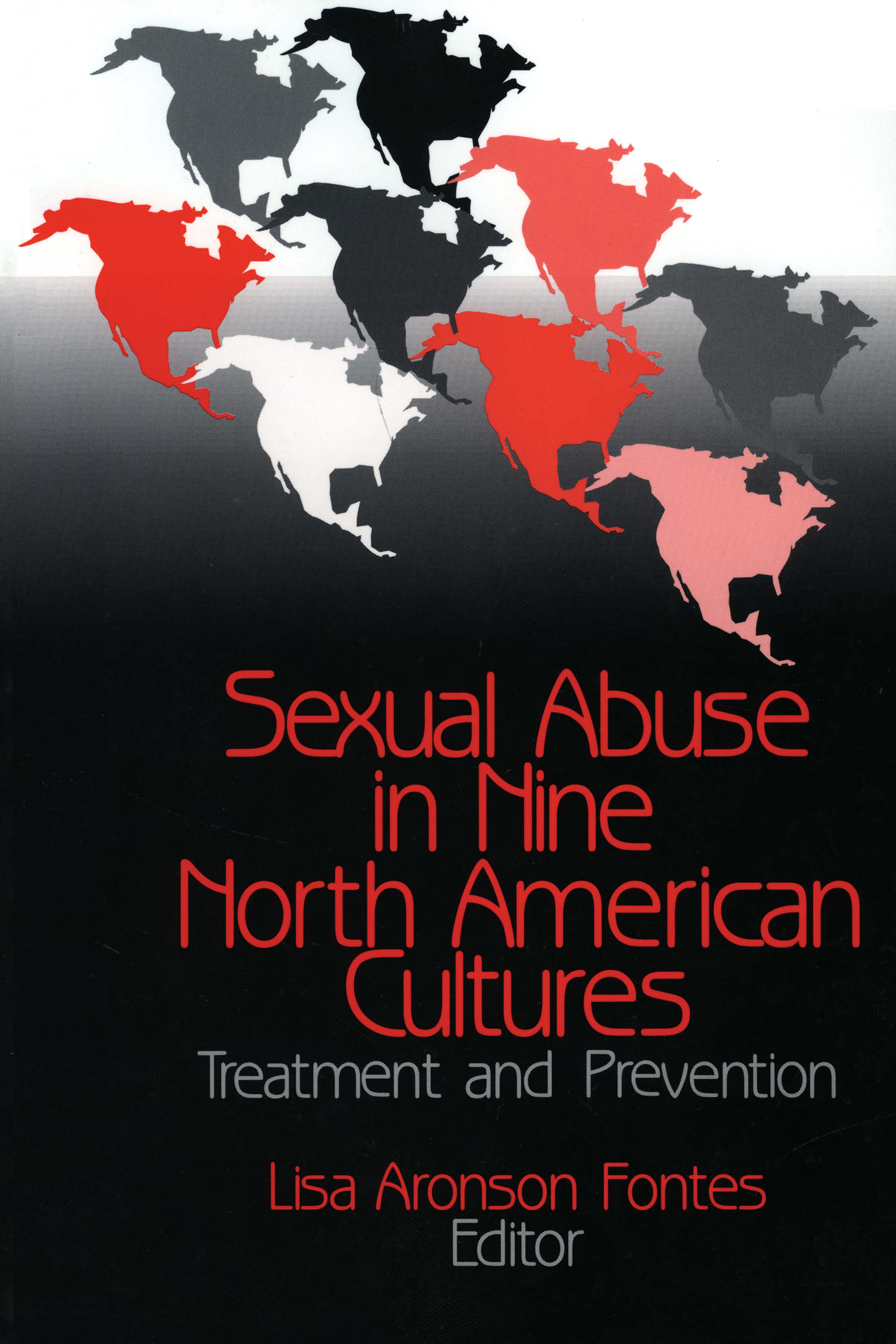 Sexual Abuse in Nine North American Cultures