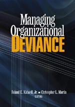 Managing Organizational Deviance