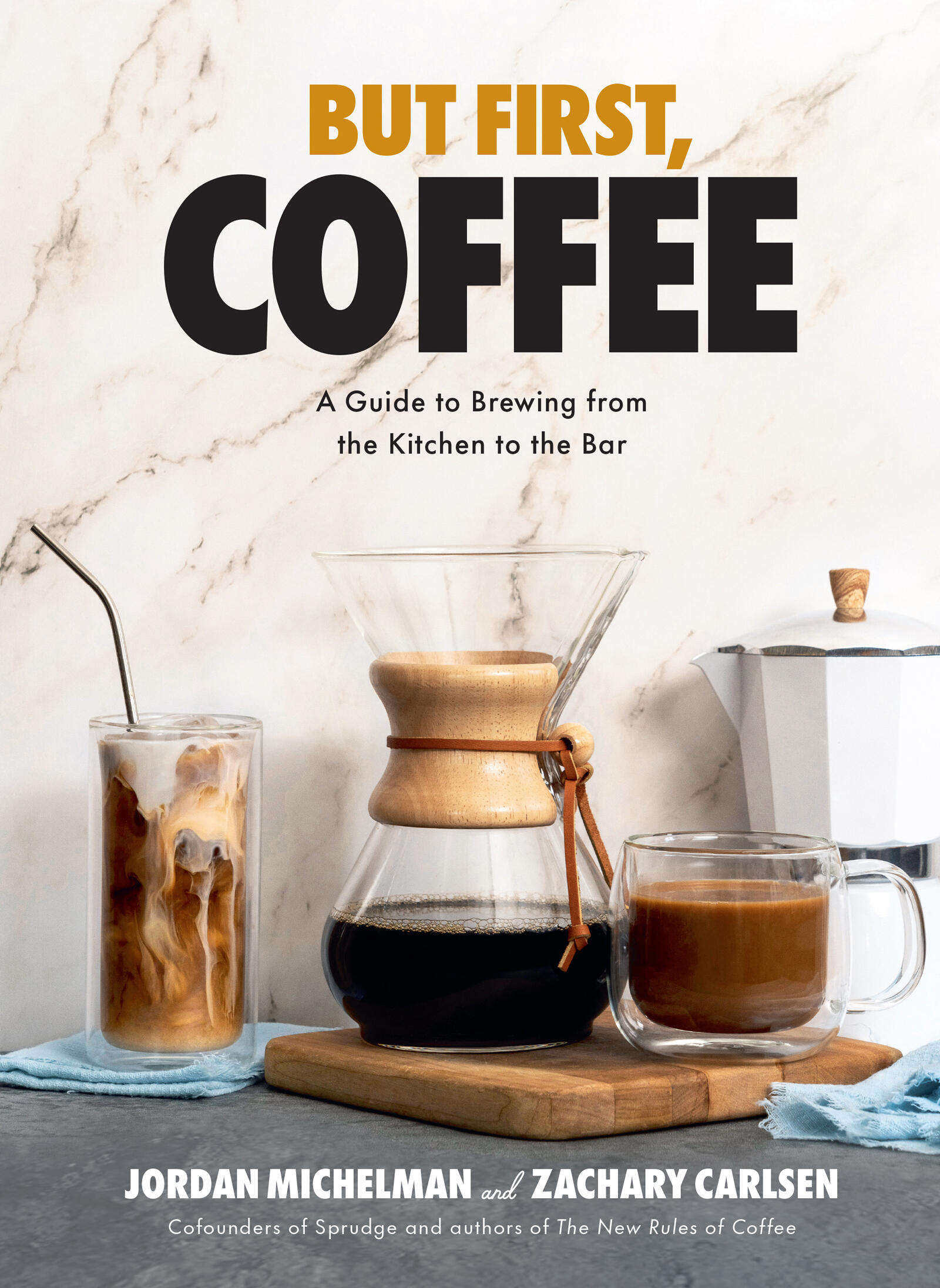 Cover image for But First, Coffee
