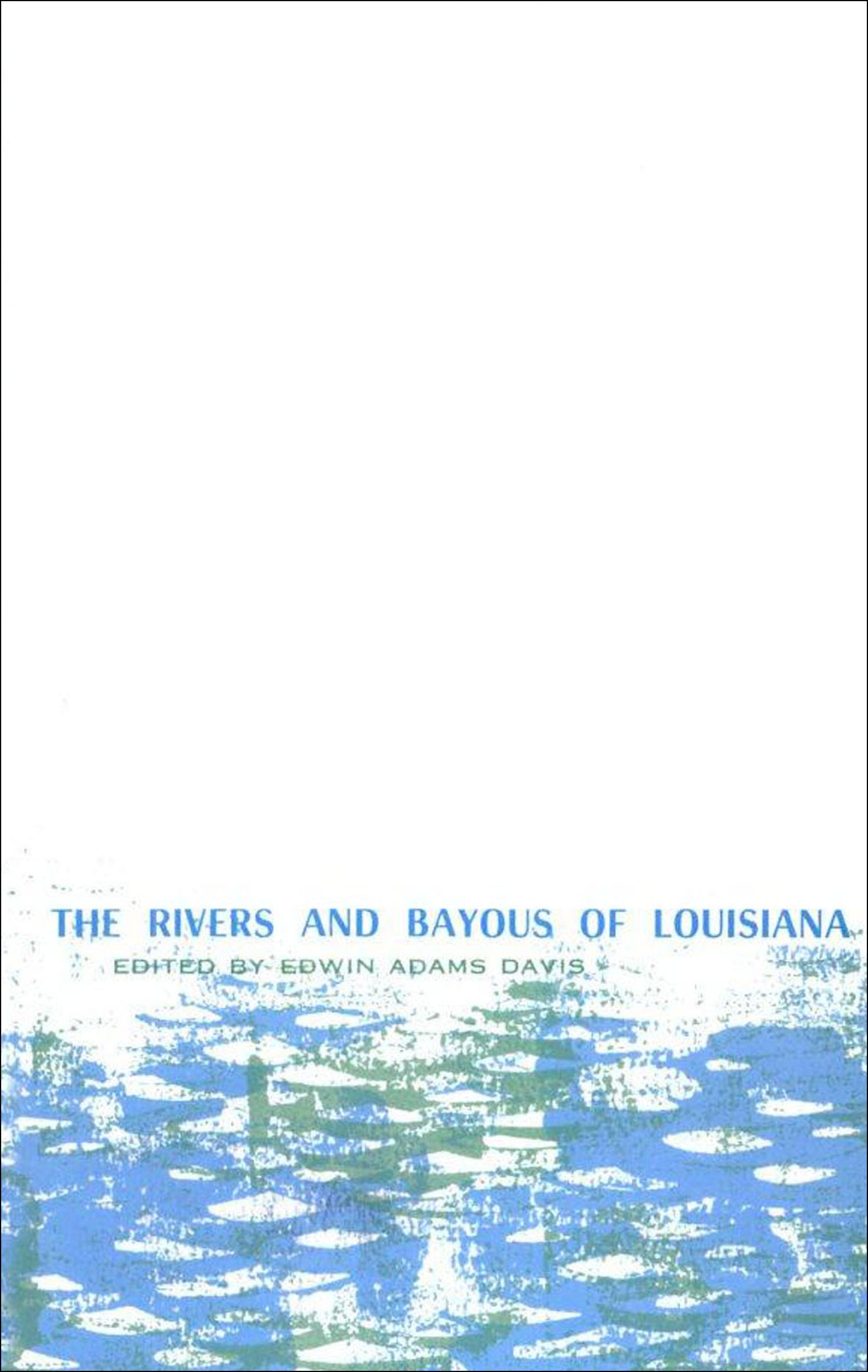 Cover image for The Rivers and Bayous of Louisiana
