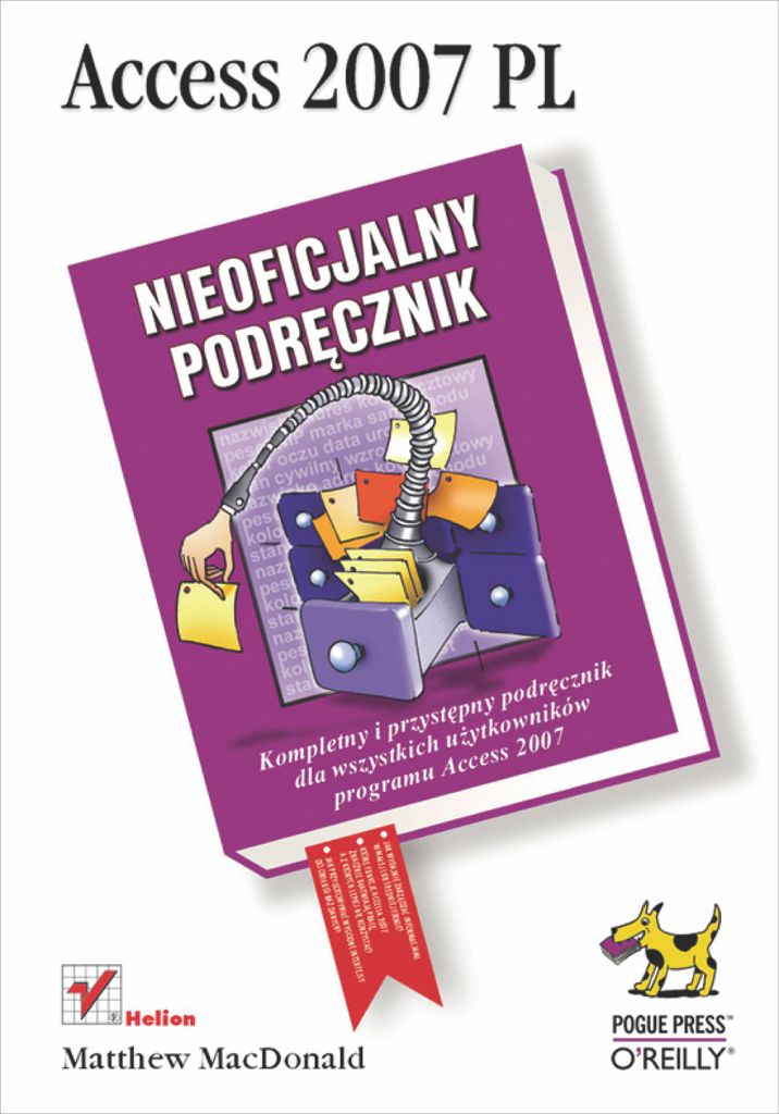 Access 2007 PL. Nieoficjalny podręcznik