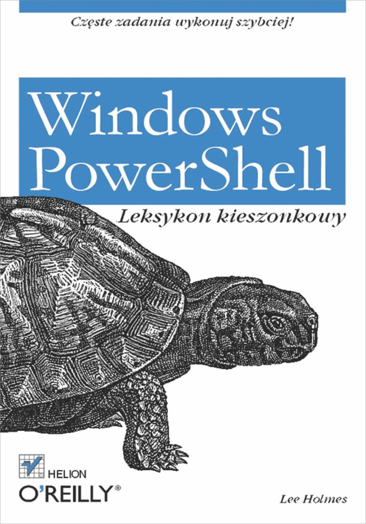 Windows PowerShell. Leksykon kieszonkowy