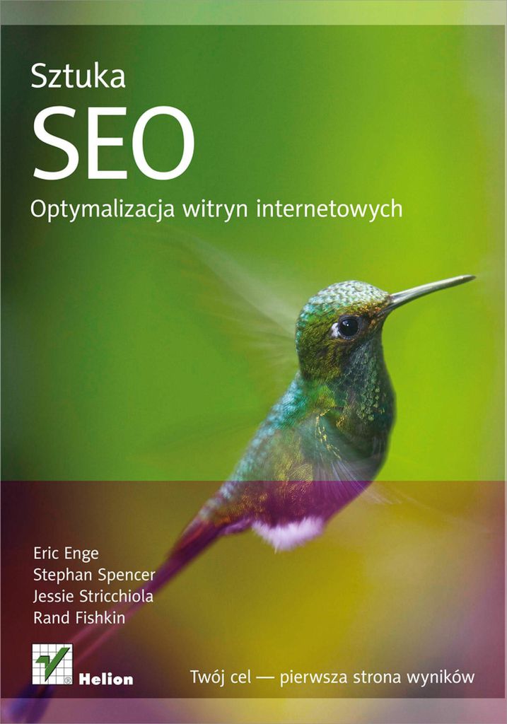 Sztuka SEO. Optymalizacja witryn internetowych