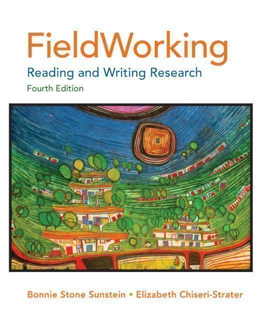 FieldWorking: Reading and Writing Research