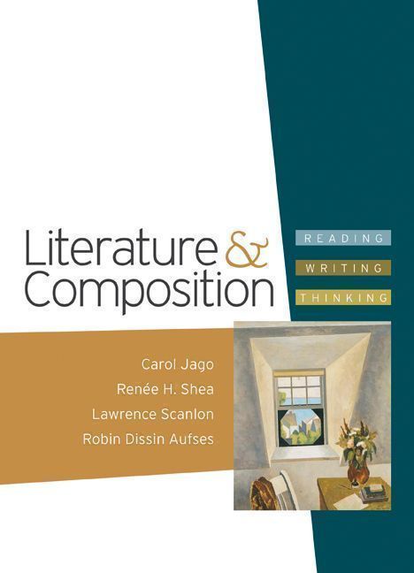 Literature & Composition: Reading - by: Carol Jago