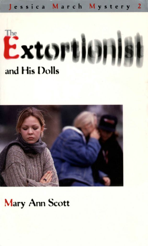 The Extortionist and his Dolls