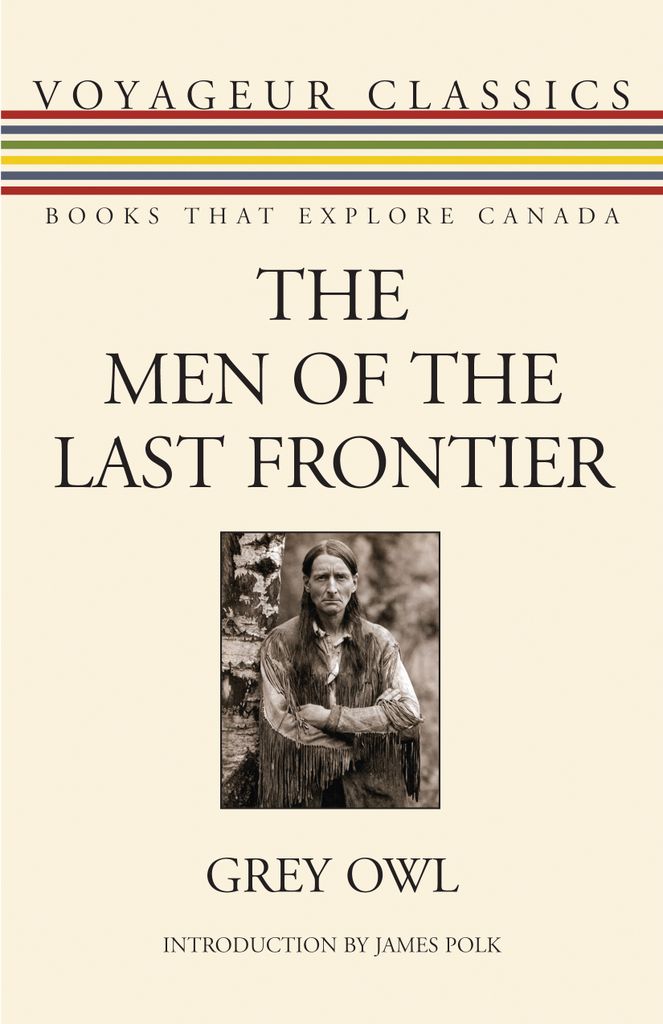 The Men of the Last Frontier