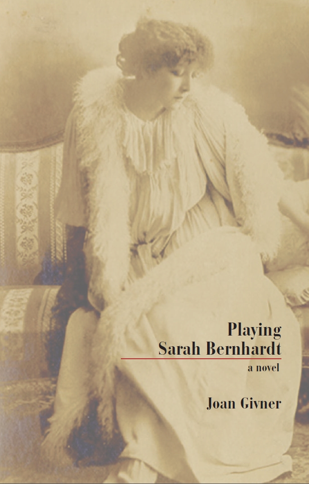 Playing Sarah Bernhardt