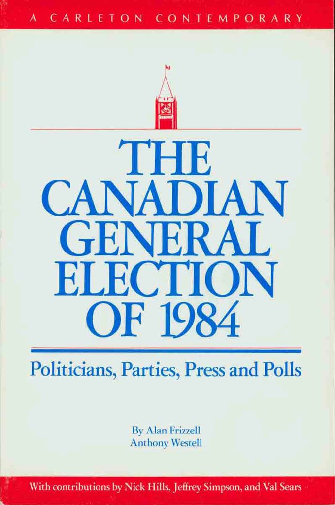 The Canadian General Election of 1984